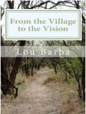 cover image of From the Village to the Vision